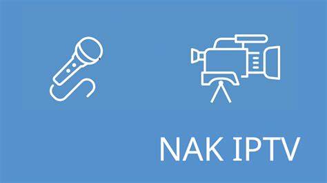 NAK IPTV
