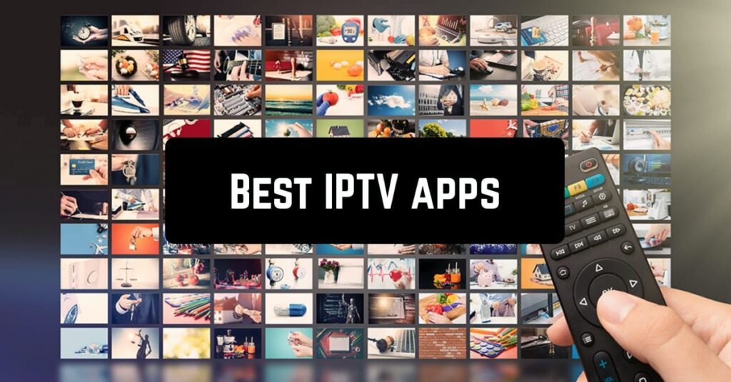 New IPTV Apps